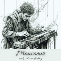 Moncoeur - Single - Nick Schwenderling