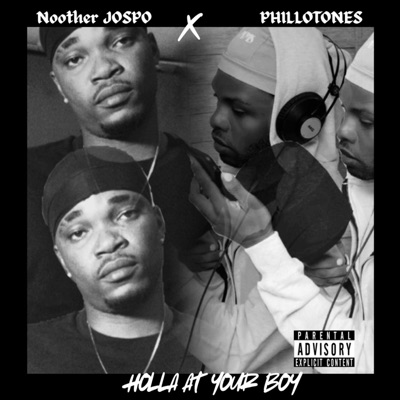 Holla at Your Boy (feat. Phillotones) - Single