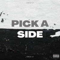 Pick a side (feat. The Beat Armada) - Single - Cole Z