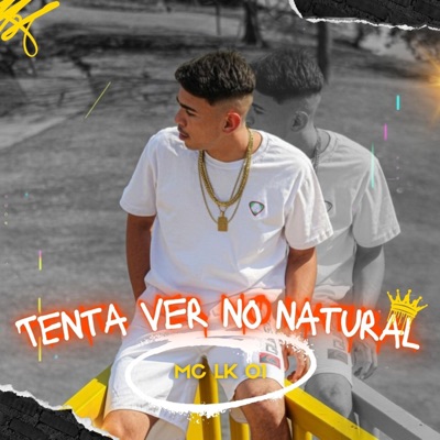 Tenta Ver no Natural - Single