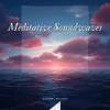 Meditative Soundwaves