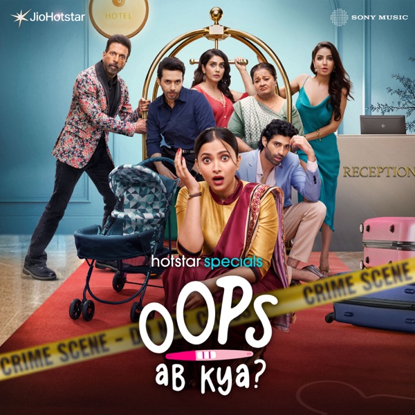Oops Ab Kya? (Original Series Soundtrack)