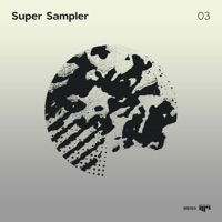 Super Sampler 03 - EP - Radical Fantasy, Eric Fraga, Jaydee & K.A.L.I.L.