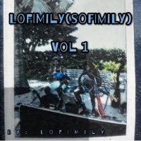 Lofimily (Sofimily), Vol. 1 - Lofimily