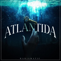 ATLANTIDA - Single - HARISMATIC