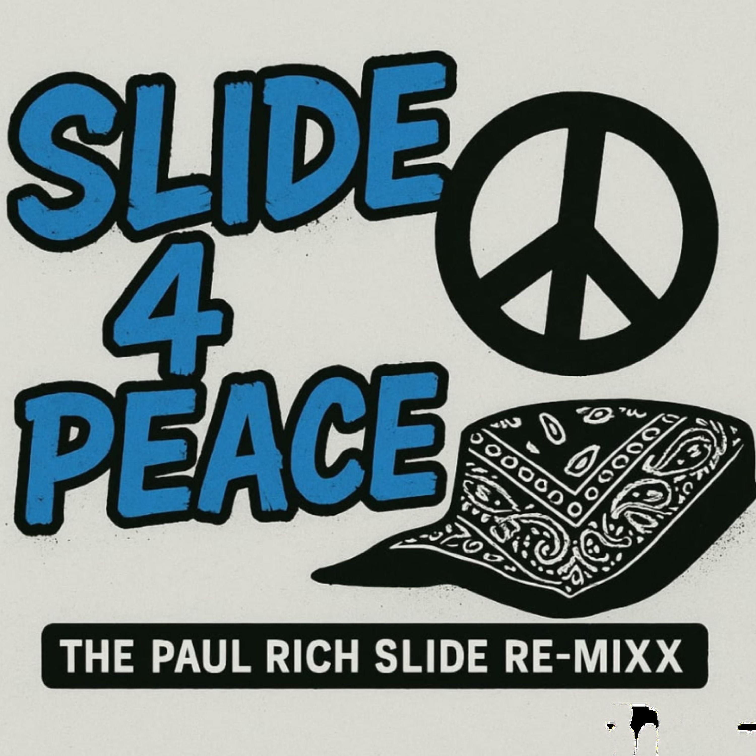 The Paul Rich Slide Re-Mixx - Single