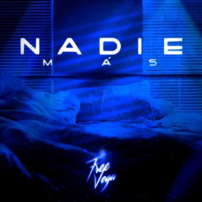 NADIE MÁS - Single