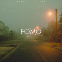 FOMO - Single - MightBeSketchy
