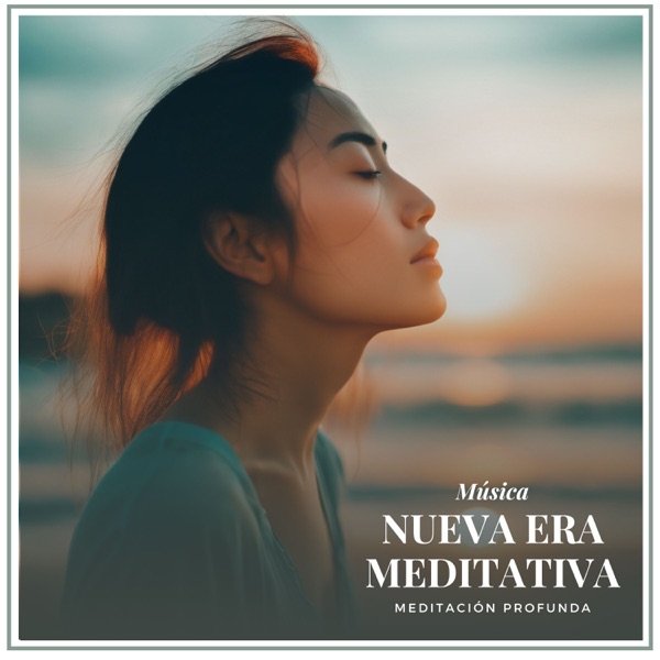 Música Nueva Era Meditativa: Experiencia de Meditación Profunda