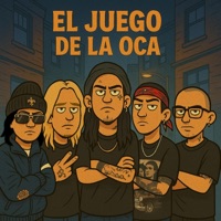 El Juego de la Oca (feat. Cloud Sonyer, Aka Problem, Bone Bap, K Eme, Lino SC & SoShit Club) - Single - La Mugre