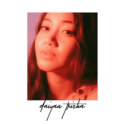 Daiyan Trisha The Album
