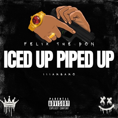 Iced Up Piped Up (feat. iiiamgamo) - Single