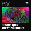 TREAT YOU RIGHT