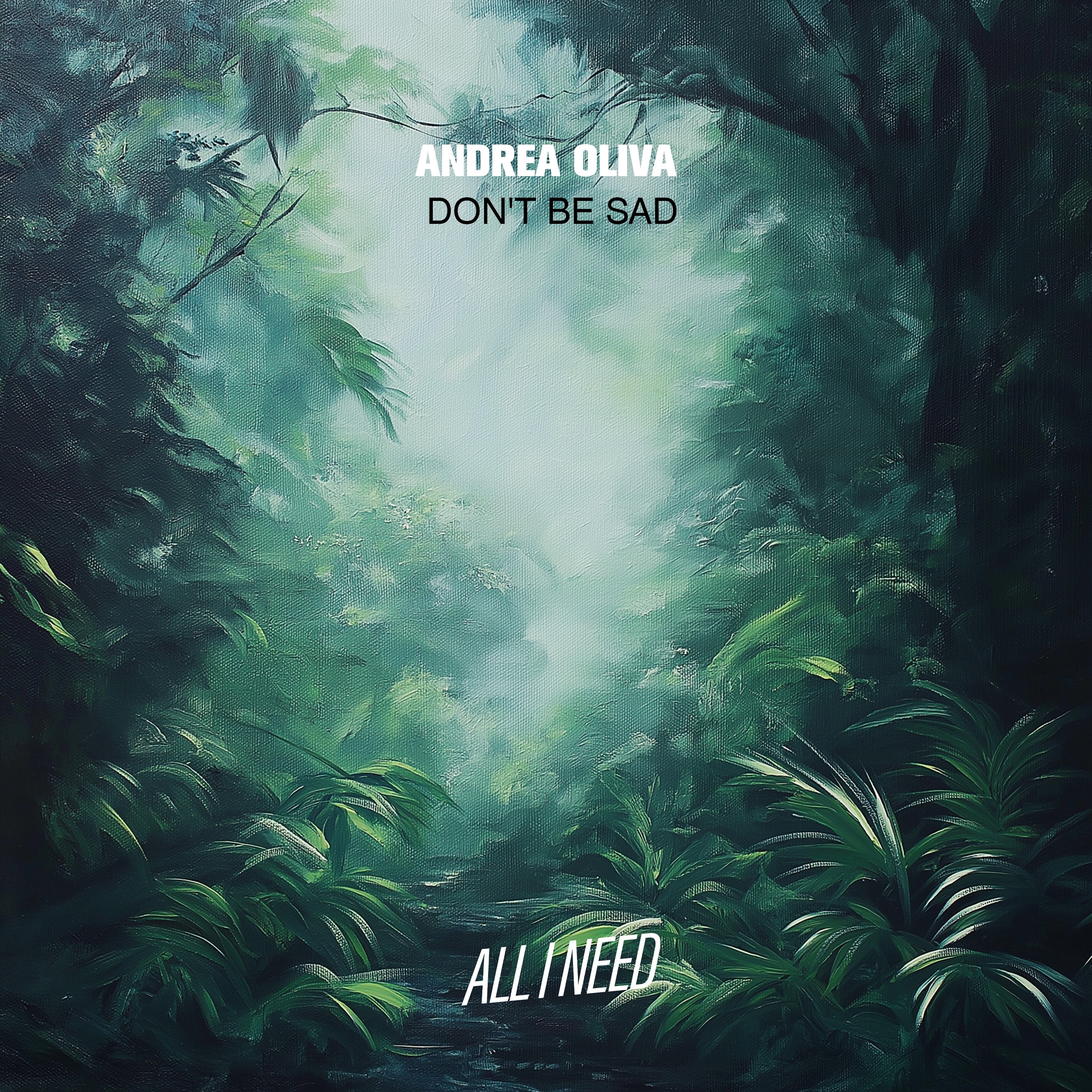 Don't Be Sad - Single