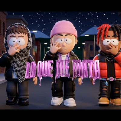 Lo Que Me Mata - Single