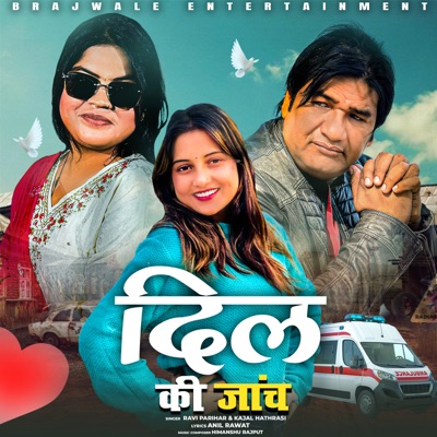 Dil Ki Janch - Single