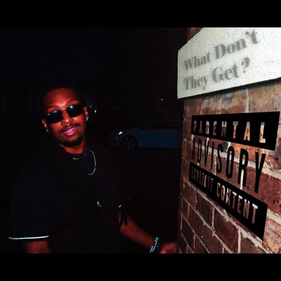 What Don't They Get - Single