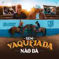 SEM VAQUEJADA NAO DA