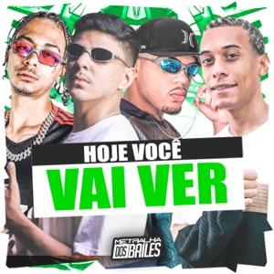 Hoje Você Vai Ver (feat. MC Lucks)
