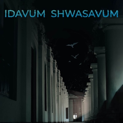 Idavum Shwasavum (feat. Noushad Ashraf) - Single