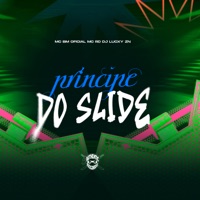 Principe do Slide - Single - DJ LUCXY ZN, MC BM OFICIAL & Mc Rd