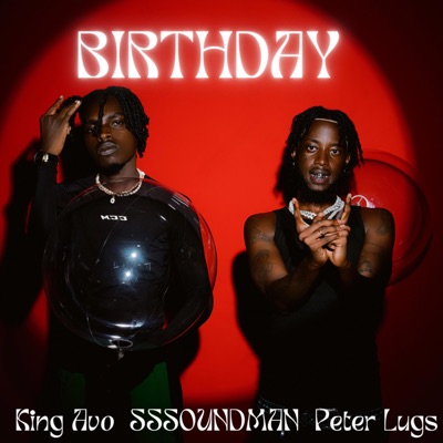 BIRTHDAY (feat. Peter lugs) - Single