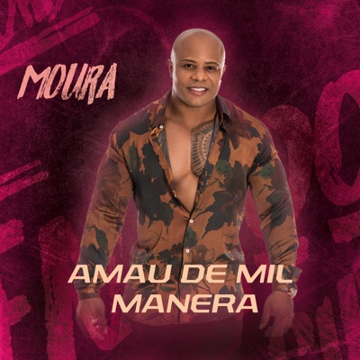 Amau de Mil Manera - Single