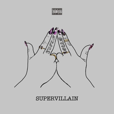 SUPERVILLAIN (feat. DREWW MOON & SUAVETHEJEDI) - Single