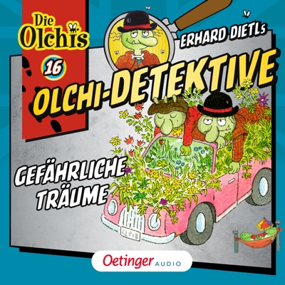 Olchi-Detektive 16. Gefährliche Träume