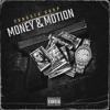 Money & Motion - Single