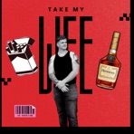 TAKE MY LIFE (feat. Gene Johnson JR.) - Single