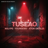 Tuseao (feat. Ator Untela) - Single - NolyPe