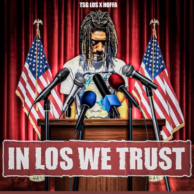 In Los We Trust