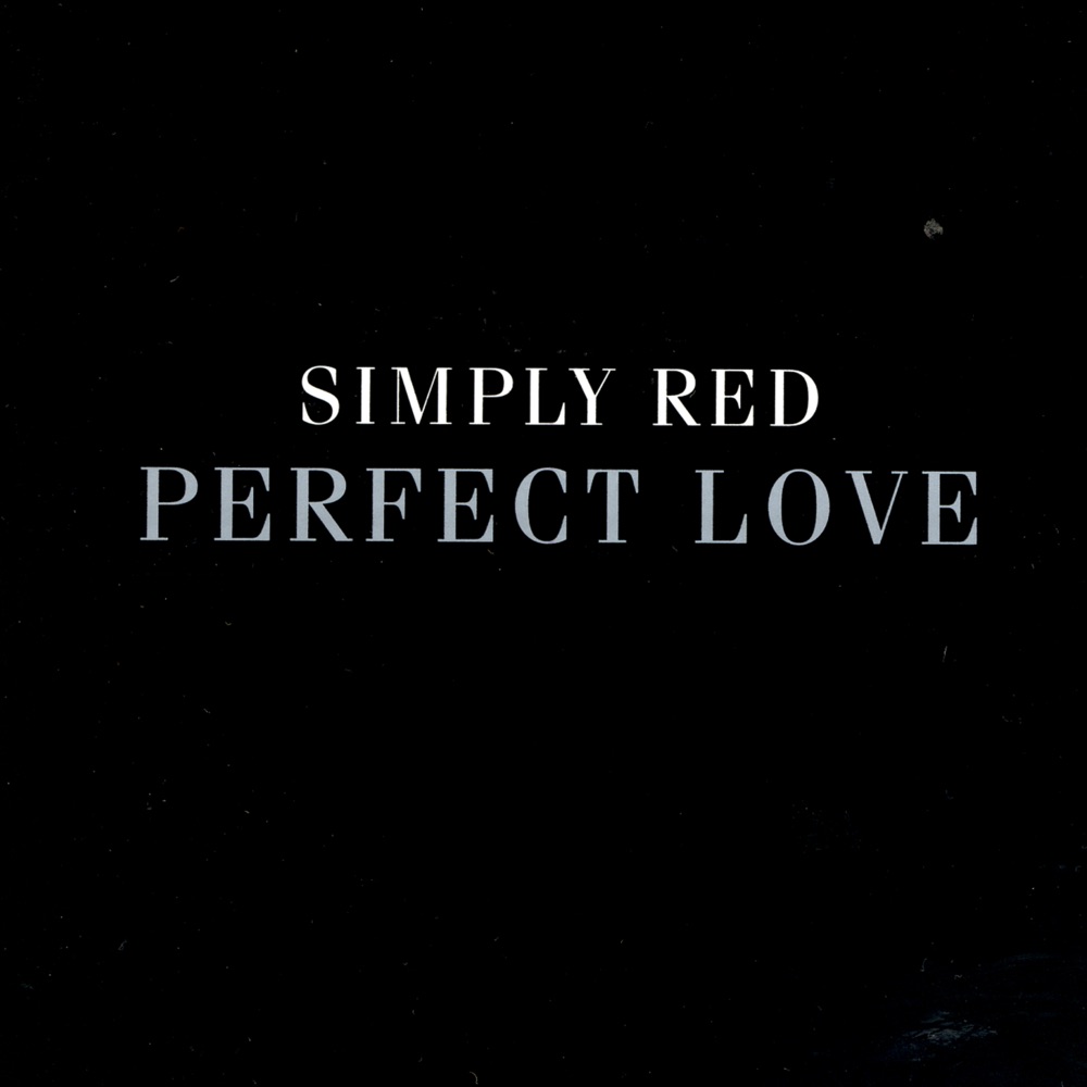 Perfect Love - EP by Simply Red album cover