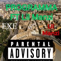 Programma ft Lil Manzi (feat. Lil Manzi) - Single - EXE