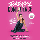 Radical Confidence (Unabridged) - Lisa Bilyeu Cover Art