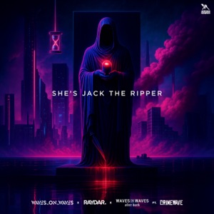 She's Jack the Ripper (feat. Crimewave) - Single