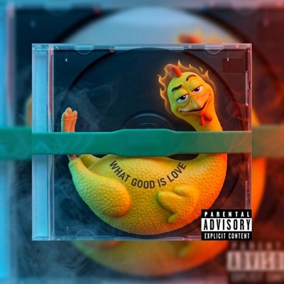 WHAT GOOD IS LOVE (feat. IZAK, $HANE & ALBUM 3 OTW) - Single