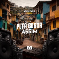 Puta Gosta Assim - Single - Mc Lysa & MC LD