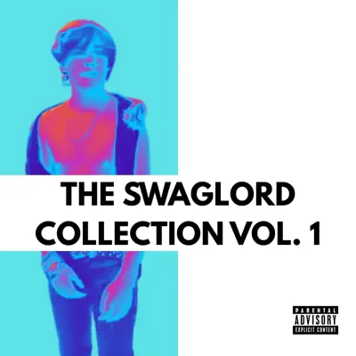 Ascolta 'The Swaglord Collection Vol. 1' di JEM$ON