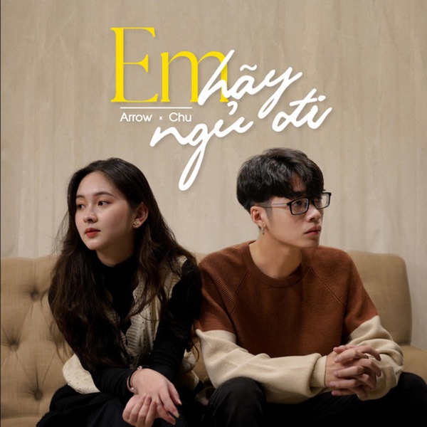Em Hãy Ngủ Đi - Single