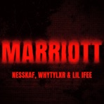 Marriott (feat. WHYTYLXR & Lil Ifee) - Single