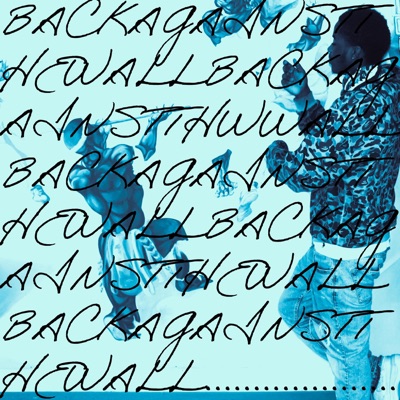 back against the wall - EP