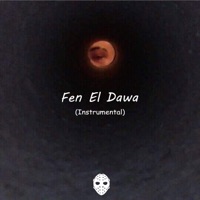Fen El Dawa - Single - Dj DawSha