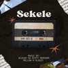 Sekele (feat. Scotts Maphuma)