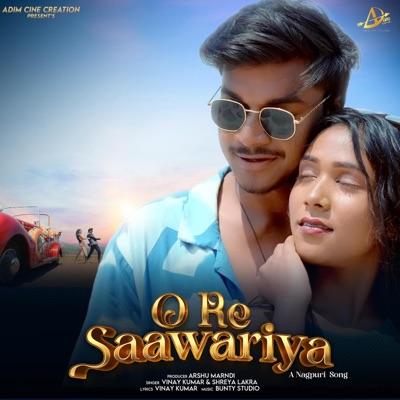 O Re Saawariya (feat. Vinay Kumar & Shreya Lakra) - Single