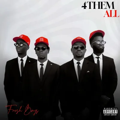 Listen to 4Them All by FreshBoys