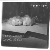 The Classiest Level of Fun - EP - Junior