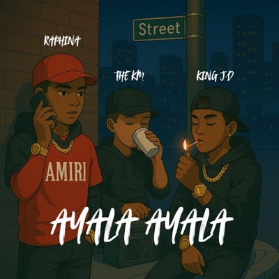 Ayala Ayala (feat. King J.D & Raphinha) - Single