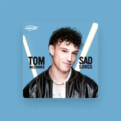 Listen to Tom Mc Conner, watch music videos, read bio, see tour dates & more!